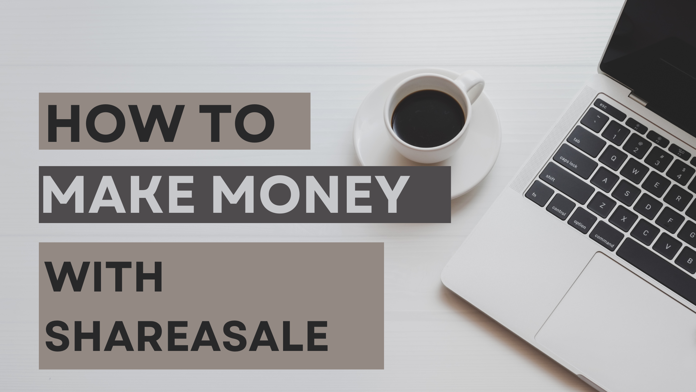 how to make money with shareasale