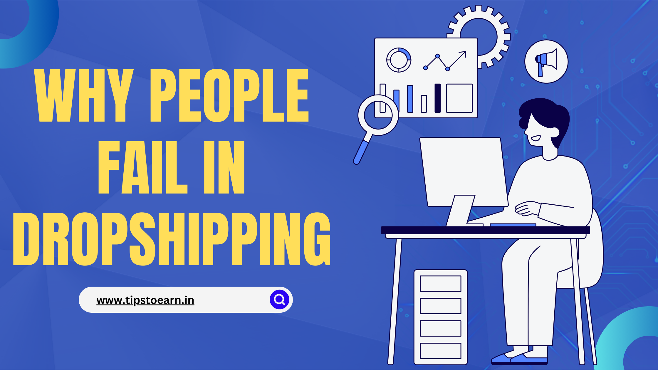 Why People Fail in Dropshipping