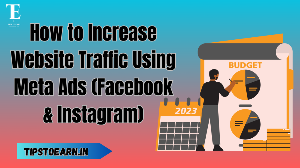 How to Increase Website Traffic Using Meta Ads (Facebook & Instagram)