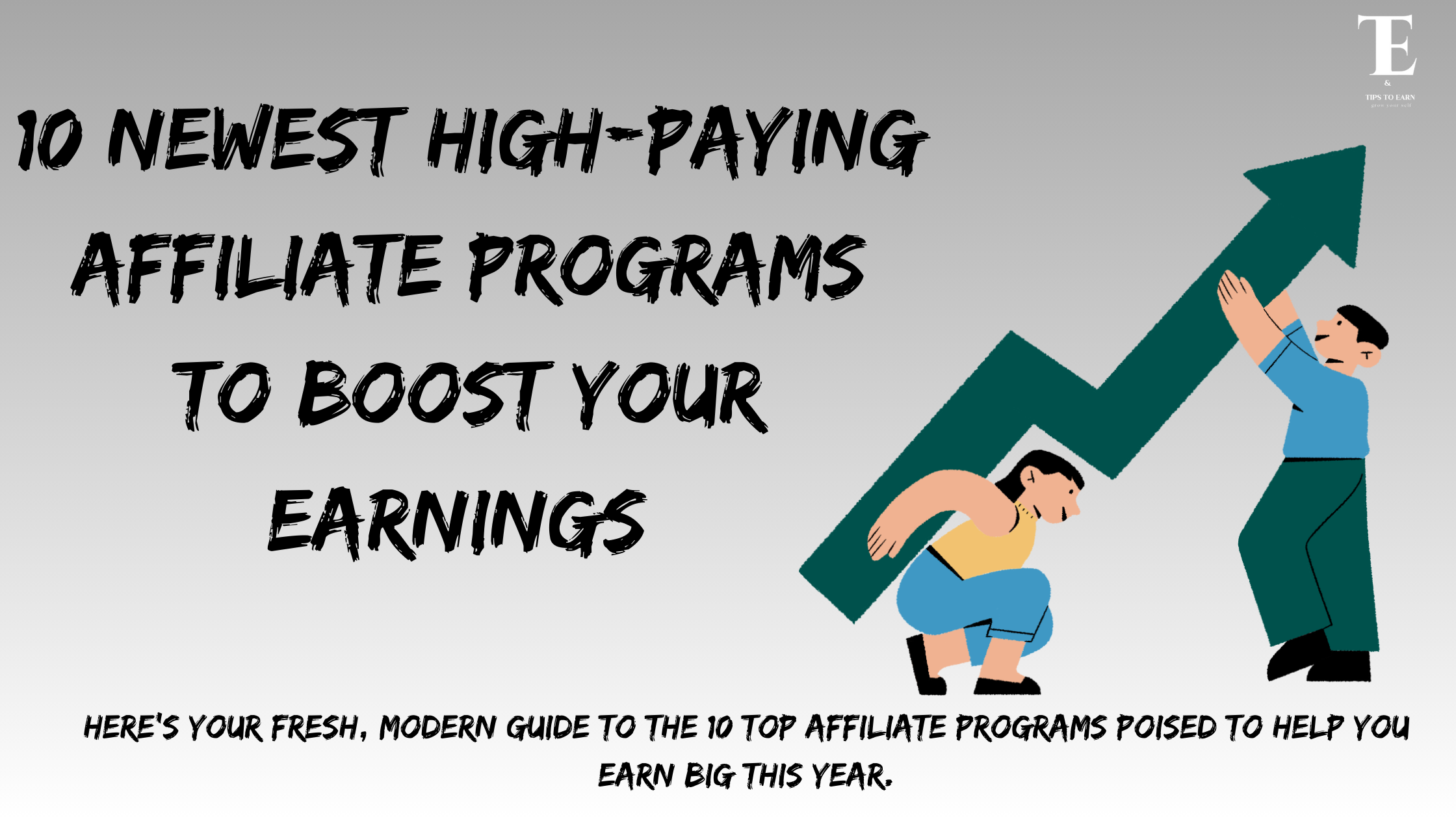 10 Newest High-Paying Affiliate Programs to Boost Your Earnings